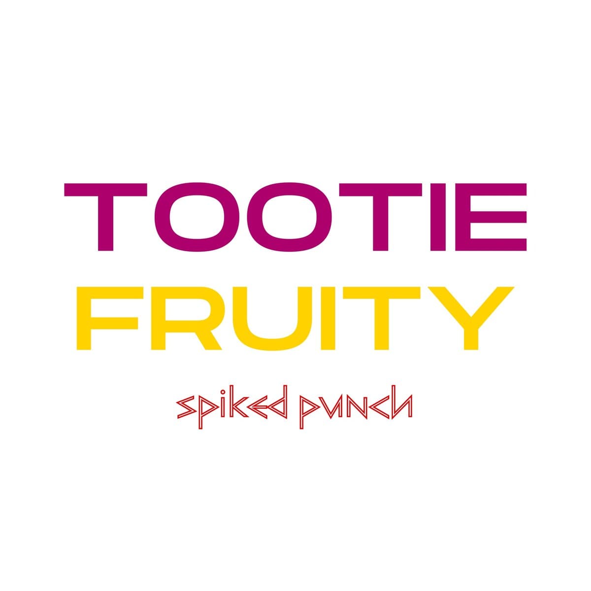 Tootie Fruity — Spiked Punch — visual 1